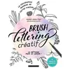 Image de Brush lettering créatif en occasion ou reconditionné