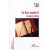 Image de Le livre inachevé : Et autres textes
