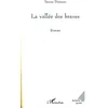 Image de La vallée des braves