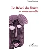 Image de Le Réveil du fleuve et autre nouvelles