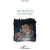 Image de Maltraité de savoir vivre en occasion ou reconditionné