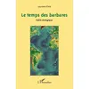 Image de Le temps des barbares en occasion ou reconditionné