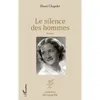 Image de Le silence des hommes en occasion ou reconditionné
