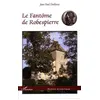 Image de Le Fantôme de Robespierre en occasion ou reconditionné