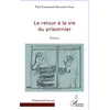 Image de Le retour à la vie du prisonnier en occasion ou reconditionné