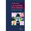 Image de La momie et le fennec en occasion ou reconditionné