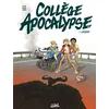 Image de Collège Apocalypse T01 - L'Accident en occasion ou reconditionné