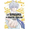 Image de La Vengeance du souffre-douleur T06 en occasion ou reconditionné