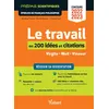 Image de Le travail en 200 idées et citations-clés - Épreuve de français-philosophie - Prépas scientifiques - Concours 2022-2023 en occasion ou reconditionné