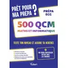 Image de Prêt pour ma prépa ? 500 QCM de maths et informatique pour tester son niveau et assurer sa rentrée en occasion ou reconditionné