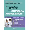 Image de Je deviens infirmière ou infirmier en pratique avancée, le guide pratique de l’IPA en occasion ou reconditionné