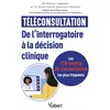 Image de Téléconsultation : de l'interrogatoire à la décision clinique en occasion ou reconditionné