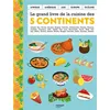 Image de Le grand livre de la cuisine des 5 continents en occasion ou reconditionné