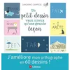 Image de Un petit dessin vaut mieux qu'une grande leçon - 60 mots illustrés pour ne plus faire de fautes en occasion ou reconditionné