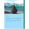 Image de Bazar et Cécité: L'ultime aventure d'Augustin Triboulet ?