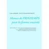 Image de Menus de printemps pour la femme enceinte en occasion ou reconditionné