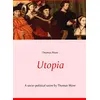 Image de Utopia: A socio-political satire by Thomas More (unabridged text)
