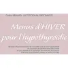 Image de Menus d'hiver pour l'hypothyroïdie