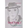 Image de Deaf Tong 1: Naissance d'une vocation
