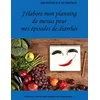 Image de J'élabore mon planning de menus pour mes épisodes de diarrhée