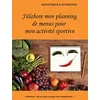 Image de J'élabore mon planning de menus pour mon activité sportive