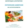 Image de Dictionnaire alimentaire de l'activité sportive