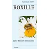 Image de ROXILLE: (Une histoire étonnante)