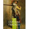 Image de Le Capitaine Fracasse: un roman de cape et d'épée de Théophile Gautier ayant fait l'objet de nombreuses adaptations à la scène, à la télévision et au cinéma.