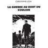 Image de La guerre au bout du couloir