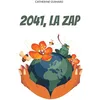 Image de 2041, la ZAP