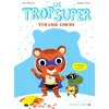 Image de Les Trop Super - Tyranik l'ours en occasion ou reconditionné