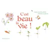 Image de C'est beau la vie ! en occasion ou reconditionné