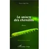 Image de La saison des chenilles en occasion ou reconditionné
