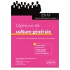 Image de L'épreuve de culture générale aux concours. Connaissance et compréhension du monde contemporain (ENM et concours administratifs de catégorie A) en occasion ou reconditionné
