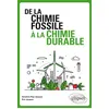 Image de De la chimie fossile à la chimie durable en occasion ou reconditionné