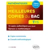 Image de Les meilleures copies du bac   10 copies authentiques pour réussir l'épreuve de mathématiques   Terminale S en occasion ou reconditionné