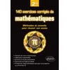 Image de 140 exercices corrigés de mathématiques - Méthodes et conseils pour réussir son année de 2de en occasion ou reconditionné