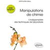 Image de Manipulations de chimie - CAPES Agrégation - L'indispensable des techniques de laboratoire en occasion ou reconditionné