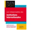 Image de Les indispensables des institutions internationales en occasion ou reconditionné