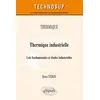 Image de THERMIQUE - Thermique industrielle - Lois fondamentales et études industrielles en occasion ou reconditionné