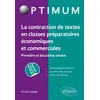 Image de La contraction de textes en classes préparatoires économiques et commerciales (1re et 2e années) / ECE-ECS-ECT en occasion ou reconditionné
