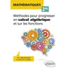 Image de Mathématiques Seconde - Méthodes pour progresser en calcul algébrique et sur les fonctions - avec 260 exemples et exercices corrigés en occasion ou reconditionné