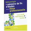 Image de Méthodologie du mémoire de fin d'études et de la thèse professionnelle en occasion ou reconditionné