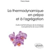 Image de La thermodynamique en prépa et à l'agrégation. Outils mathématiques de la physique   Compléments de cours X-ENS en occasion ou reconditionné