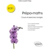 Image de Prépa-maths - Cours et exercices corrigés ECE1 en occasion ou reconditionné