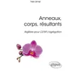 Image de Anneaux, corps, résultants - Algèbre pour L3/M1/agrégation en occasion ou reconditionné