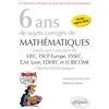 Image de 6 ans de sujets corrigés de Mathématiques posés aux concours de H.E.C., ESSEC, E.S.C.P. Europe, E.M. Lyon, EDHEC et ECRICOME - option économique - sujets 2018 inclus en occasion ou reconditionné