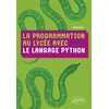 Image de La programmation au lycée avec le langage Python en occasion ou reconditionné