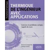 Image de Thermique de l'ingénieur avec applications - Exercices et problèmes corrigés, rappels de cours en occasion ou reconditionné