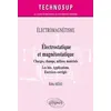 Image de ÉLECTROMAGNÉTISME - Électrostatique et magnétostatique - Charges, champs, milieux matériels - Les lois. Applications. Exercices corrigés - Niveau B en occasion ou reconditionné